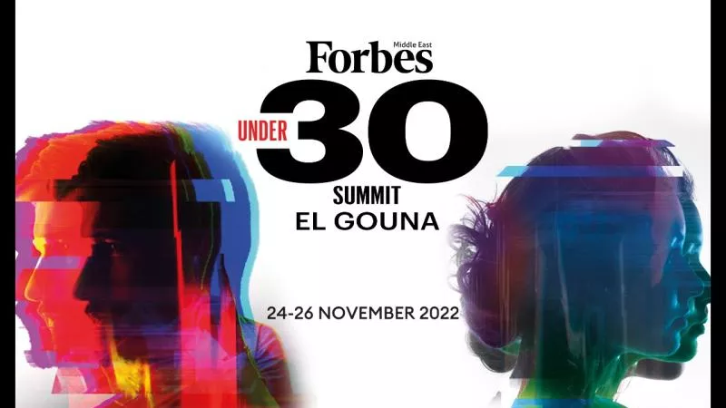 فوربس الشرق الأوسط تعلن تفاصيل قمة Under 30 في نسختها الأولى بمدينة الجونة لدعم وتعزيز ريادة الأعمال