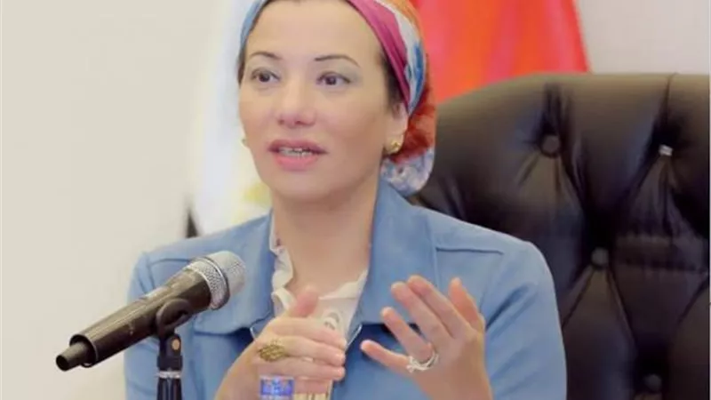 وزيرة البيئة :رفع درجات الاستعداد بالمحميات الطبيعية خلال عيد الأضحى واتخاذ كافة الإجراءات الاحترازية