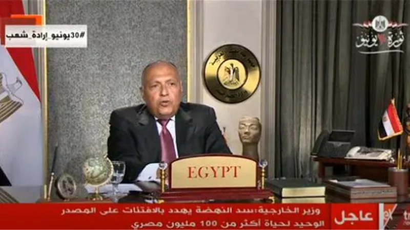 شكري يحذر من نشوب صراع إقليمي بسبب تعنت أثيوبيا في قضية سد النهضة