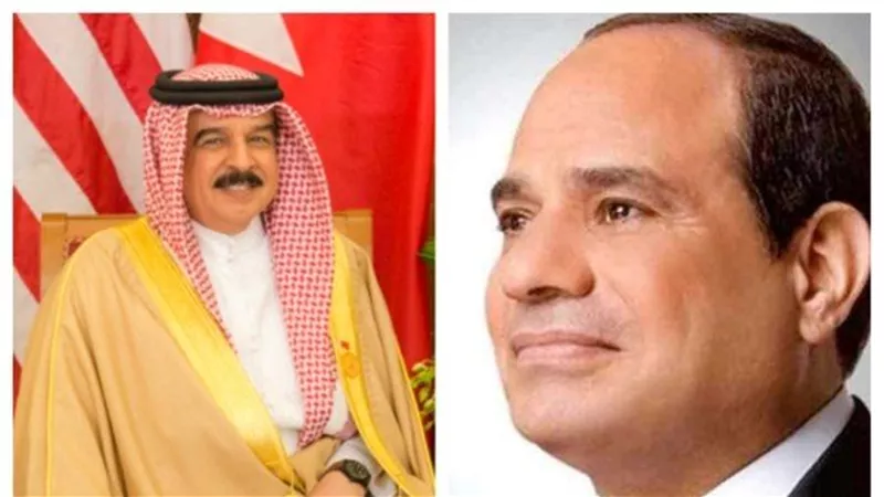 اتصال هاتفي بين السيسي وملك البحرين يناقش تطورات الأوضاع الإقليمية